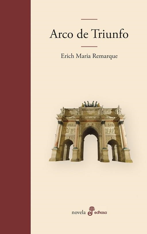 ARCO DE TRIUNFO | 9788435010221 | REMARQUE, ERICH MARIA | Llibreria Geli - Llibreria Online de Girona - Comprar llibres en català i castellà