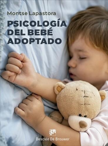 PSICOLOGÍA DEL BEBÉ ADOPTADO | 9788433031402 | LAPASTORA NAVARRO,MONTSERRAT | Llibreria Geli - Llibreria Online de Girona - Comprar llibres en català i castellà