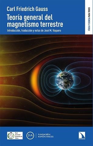 TEORÍA GENERAL DEL MAGNETISMO TERRESTRE | 9788413521640 | FRIEDRICH GAUSS, CARL | Llibreria Geli - Llibreria Online de Girona - Comprar llibres en català i castellà