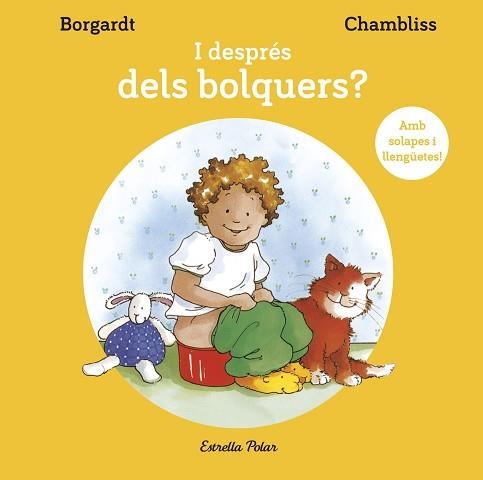 I DESPRÉS DELS BOLQUERS? | 9788418135859 | BORGARDT,M /CHAMBLISS,MAXIE | Llibreria Geli - Llibreria Online de Girona - Comprar llibres en català i castellà