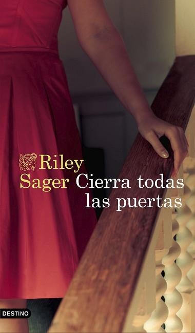 CIERRA TODAS LAS PUERTAS | 9788423359417 | SAGER,RILEY | Llibreria Geli - Llibreria Online de Girona - Comprar llibres en català i castellà