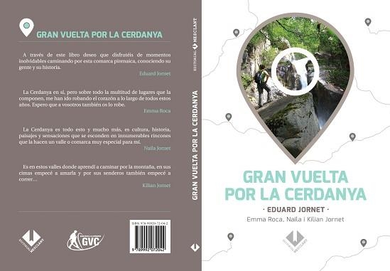 GRAN VUELTA POR LA CERDANYA | 9789992072042 | JORNET,EDUARD/ROCA,EMMA/JORNET,NAILA/JORNET,KILIAN | Llibreria Geli - Llibreria Online de Girona - Comprar llibres en català i castellà