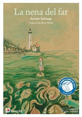 LA NENA DEL FAR(PREMI LLIBRETER 2021 LITERATURA INFANTIL I JUVENIL ALTRES LITERATURES) | 9788413031880 | SCHAAP, ANNET | Llibreria Geli - Llibreria Online de Girona - Comprar llibres en català i castellà