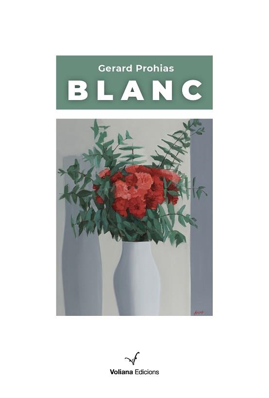 BLANC | 9788412222845 | PROHIAS,GERARD | Llibreria Geli - Llibreria Online de Girona - Comprar llibres en català i castellà