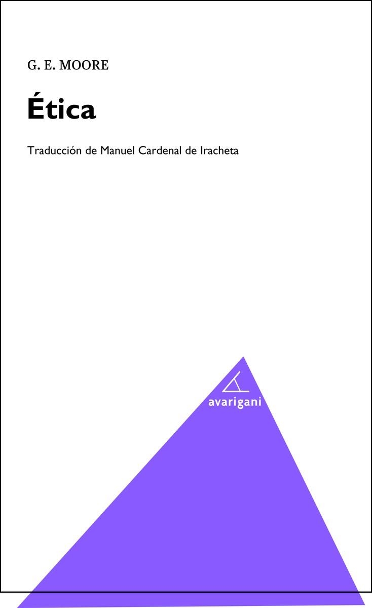 ÉTICA | 9788412086713 | MOORE,GEORGE EDWARD | Llibreria Geli - Llibreria Online de Girona - Comprar llibres en català i castellà