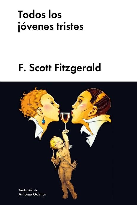 TODOS LOS JÓVENES TRISTES | 9788418236921 | SCOTT FITZGERALD,FRANCIS  | Libreria Geli - Librería Online de Girona - Comprar libros en catalán y castellano