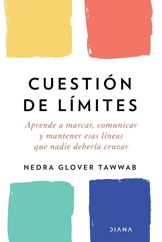 CUESTIÓN DE LÍMITES | 9788418118548 | TAWWAB,NEDRA GLOVER | Llibreria Geli - Llibreria Online de Girona - Comprar llibres en català i castellà