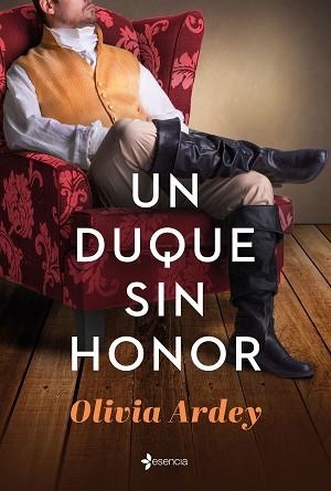 UN DUQUE SIN HONOR | 9788408243908 | ARDEY,OLIVIA | Llibreria Geli - Llibreria Online de Girona - Comprar llibres en català i castellà