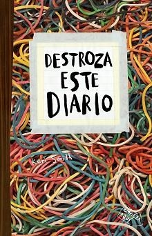 DESTROZA ESTE DIARIO(ELÁSTICOS) | 9788449336195 | SMITH,KERI | Libreria Geli - Librería Online de Girona - Comprar libros en catalán y castellano