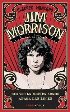 JIM MORRISON | 9788448028466 | MANZANO,ALBERTO | Llibreria Geli - Llibreria Online de Girona - Comprar llibres en català i castellà