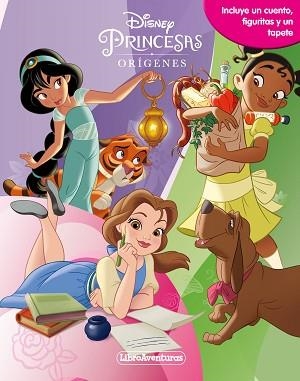 PRINCESAS.LOS ORÍGENES.LIBROAVENTURAS | 9788418335464 | DISNEY | Libreria Geli - Librería Online de Girona - Comprar libros en catalán y castellano