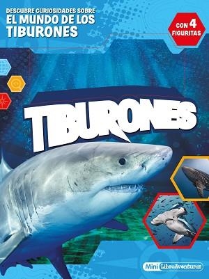 TIBURONES.MINI-LIBROAVENTURAS | 9788408236368 | V.V.A.A. | Libreria Geli - Librería Online de Girona - Comprar libros en catalán y castellano