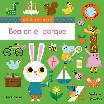 BEA EN EL PARQUE | 9788408234845 | CROWTON,MELISSA | Llibreria Geli - Llibreria Online de Girona - Comprar llibres en català i castellà