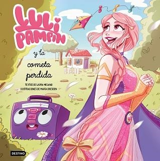 LULI PAMPÍN Y LA COMETA PERDIDA | 9788408243243 | PAMPÍN,LULI/MELANO,LAURA RAQUEL | Llibreria Geli - Llibreria Online de Girona - Comprar llibres en català i castellà