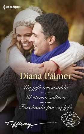 UN JEFE IRRESISTIBLE /EL ETERNO SOLTERO /FASCINADA POR SU JEFE | 9788413753140 | PALMER,DIANA | Llibreria Geli - Llibreria Online de Girona - Comprar llibres en català i castellà