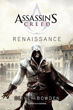 ASSASSIN'S CREED.RENAISSANCE | 9788445008560 | BOWDEN,OLIVER | Llibreria Geli - Llibreria Online de Girona - Comprar llibres en català i castellà