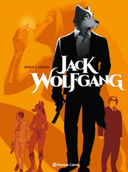 JACK WOLFGANG Nº 01/03 (NOVELA GRÁFICA) | 9788413416335 | DESBERG,STEPHEN/RECULÉ,HENRI | Llibreria Geli - Llibreria Online de Girona - Comprar llibres en català i castellà