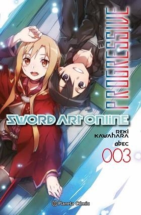 SWORD ART ONLINE PROGRESSIVE Nº 03/06 (NOVELA) | 9788413416243 | KAWAHARA,REKI | Llibreria Geli - Llibreria Online de Girona - Comprar llibres en català i castellà