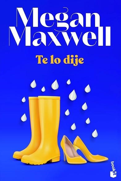 TE LO DIJE | 9788408243649 | MAXWELL,MEGAN | Llibreria Geli - Llibreria Online de Girona - Comprar llibres en català i castellà