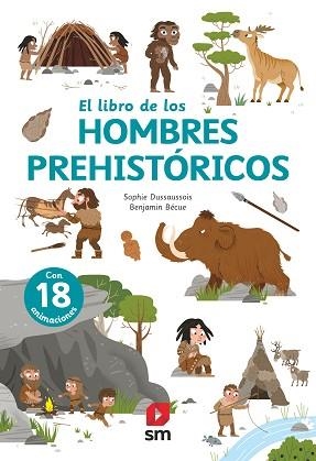 EL LIBRO DE LOS HOMBRES PREHISTÓRICOS | 9788413188379 | DUSSAUSSOIS,SOPHIE | Llibreria Geli - Llibreria Online de Girona - Comprar llibres en català i castellà