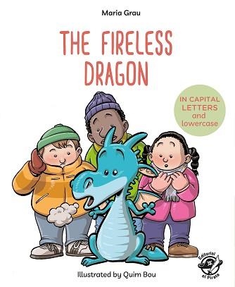 THE FIRELESS DRAGON(ENGLISH) | 9788417210083 | GRAU,MARIA | Llibreria Geli - Llibreria Online de Girona - Comprar llibres en català i castellà