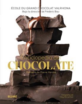 ENCICLOPEDIA DEL CHOCOLATE | 9788418459467 | BAU,FRÉDÉRIC | Llibreria Geli - Llibreria Online de Girona - Comprar llibres en català i castellà