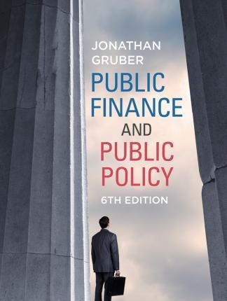 PUBLIC FINANCE AND PUBLIC POLICY(6ª EDITION 2019) | 9781319254742 | GRUBER,JONATHAN | Llibreria Geli - Llibreria Online de Girona - Comprar llibres en català i castellà