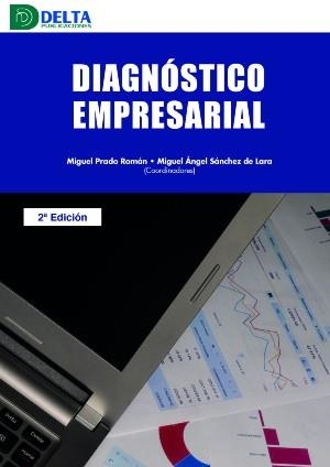 DIAGNÓSTICO EMPRESARIAL | 9788417526924 | PRADO,MIGUEL | Llibreria Geli - Llibreria Online de Girona - Comprar llibres en català i castellà