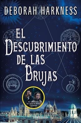 EL DESCUBRIMIENTO DE LAS BRUJAS(EL DESCUBRIMIENTO DE LAS BRUJAS 1) | 9788466358224 | HARKNESS,DEBORAH | Llibreria Geli - Llibreria Online de Girona - Comprar llibres en català i castellà