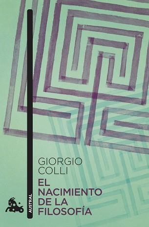 EL NACIMIENTO DE LA FILOSOFÍA | 9788490669600 | COLLI,GIORGIO | Llibreria Geli - Llibreria Online de Girona - Comprar llibres en català i castellà