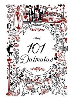 101 DÁLMATAS.TESOROS DE LA ANIMACIÓN | 9788418335556 | DISNEY | Llibreria Geli - Llibreria Online de Girona - Comprar llibres en català i castellà