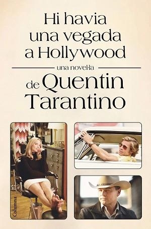 HI HAVIA UNA VEGADA A HOLLYWOOD | 9788466428002 | TARANTINO,QUENTIN | Llibreria Geli - Llibreria Online de Girona - Comprar llibres en català i castellà