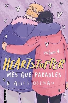 HEARTSTOPPER-4.MÉS QUE PARAULES | 9788418327490 | OSEMAN,ALICE | Llibreria Geli - Llibreria Online de Girona - Comprar llibres en català i castellà