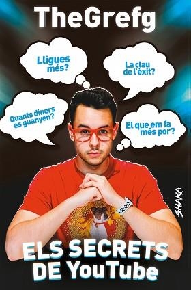 ELS SECRETS DE YOUTUBE | 9788418456060 | THEGREFG | Llibreria Geli - Llibreria Online de Girona - Comprar llibres en català i castellà