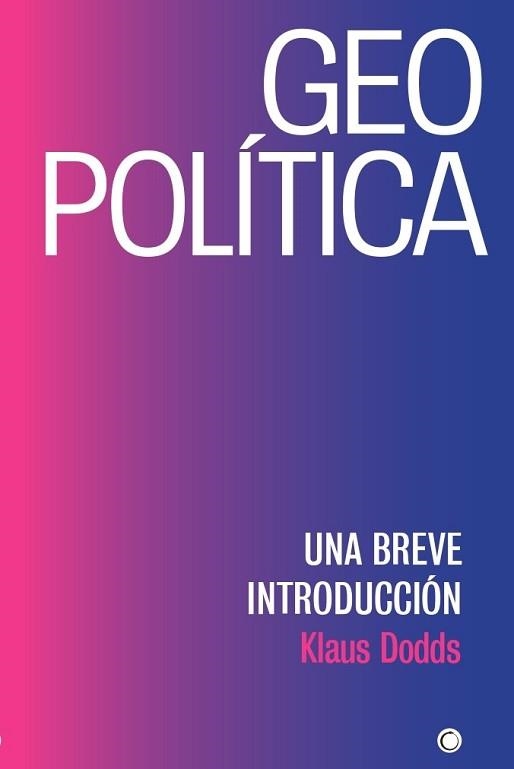 GEOPOLÍTICA.UNA BREVE INTRODUCCIÓN | 9788412106350 | DODDS,KLAUS | Llibreria Geli - Llibreria Online de Girona - Comprar llibres en català i castellà