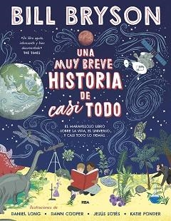 UNA MUY BREVE HISTORIA DE CASI TODO | 9788427223493 | BRYSON,BILL | Llibreria Geli - Llibreria Online de Girona - Comprar llibres en català i castellà