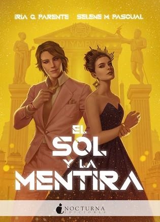 EL SOL Y LA MENTIRA | 9788418440045 | PARENTE,IRIA G./PASCUAL,SELENE M. | Llibreria Geli - Llibreria Online de Girona - Comprar llibres en català i castellà