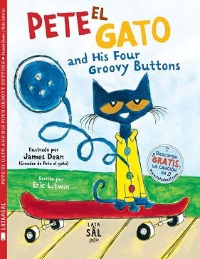 PETE EL GATO AND HIS FOUR GROOVY BUTTONS | 9788494918261 | LITWIN,ERIC | Llibreria Geli - Llibreria Online de Girona - Comprar llibres en català i castellà