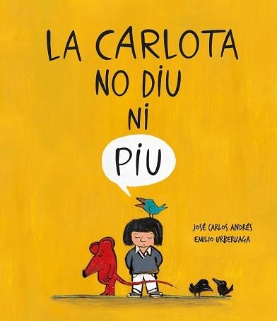 LA CARLOTA NO DIU NI PIU | 9788418599286 | ANDRÉS,JOSÉ CARLOS | Llibreria Geli - Llibreria Online de Girona - Comprar llibres en català i castellà