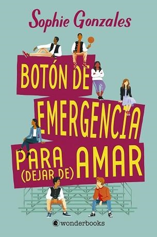 BOTÓN DE EMERGENCIA PARA (DEJAR DE) AMAR | 9788418509124 | GONZALES,SOPHIE | Llibreria Geli - Llibreria Online de Girona - Comprar llibres en català i castellà