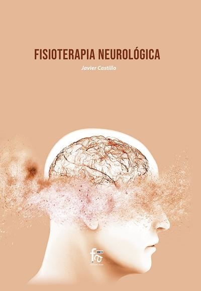 FISIOTERAPIA NEUROLÓGICA | 9788418418587 | CASTILLO MONTES,FRANCISCO JAVIER | Llibreria Geli - Llibreria Online de Girona - Comprar llibres en català i castellà