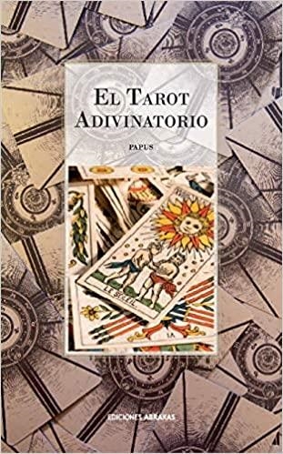 EL TAROT ADIVINATORIO | 9788415215318 | PAPUS | Llibreria Geli - Llibreria Online de Girona - Comprar llibres en català i castellà