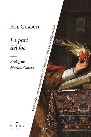 LA PART DEL FOC | 9788417998882 | GUASCH,POL | Llibreria Geli - Llibreria Online de Girona - Comprar llibres en català i castellà