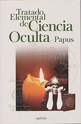 TRATADO ELEMENTAL DE CIENCIA OCULTA | 9788496975101 | PAPUS | Llibreria Geli - Llibreria Online de Girona - Comprar llibres en català i castellà