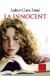 LA INNOCENT | 9788466403870 | SIMO,ISABEL CLARA | Libreria Geli - Librería Online de Girona - Comprar libros en catalán y castellano