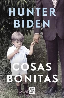 COSAS BONITAS | 9788466670203 | BIDEN,HUNTER | Llibreria Geli - Llibreria Online de Girona - Comprar llibres en català i castellà