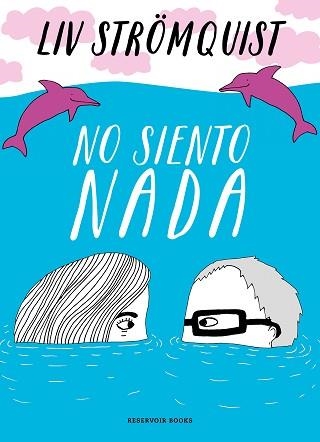 NO SIENTO NADA | 9788418052026 | STRÖMQUIST,LIV | Llibreria Geli - Llibreria Online de Girona - Comprar llibres en català i castellà