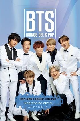 BTS.ICONOS DEL K-POP | 9788418557354 | BESLEY,ADRIAN | Llibreria Geli - Llibreria Online de Girona - Comprar llibres en català i castellà