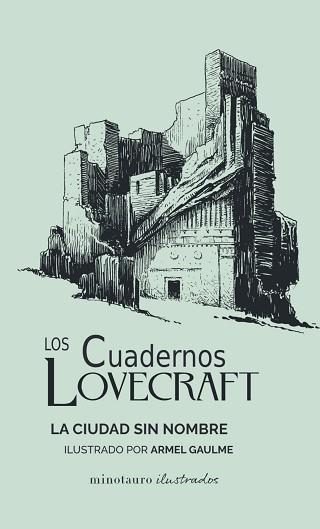 LOS CUADERNOS LOVECRAFT Nº 02/02.LA CIUDAD SIN NOMBRE | 9788445009796 | LOVECRAFT, H. P. | Llibreria Geli - Llibreria Online de Girona - Comprar llibres en català i castellà