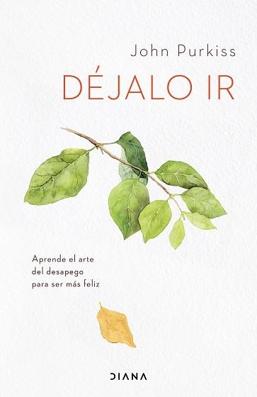 DÉJALO IR | 9788418118555 | PURKISS, JOHN | Libreria Geli - Librería Online de Girona - Comprar libros en catalán y castellano